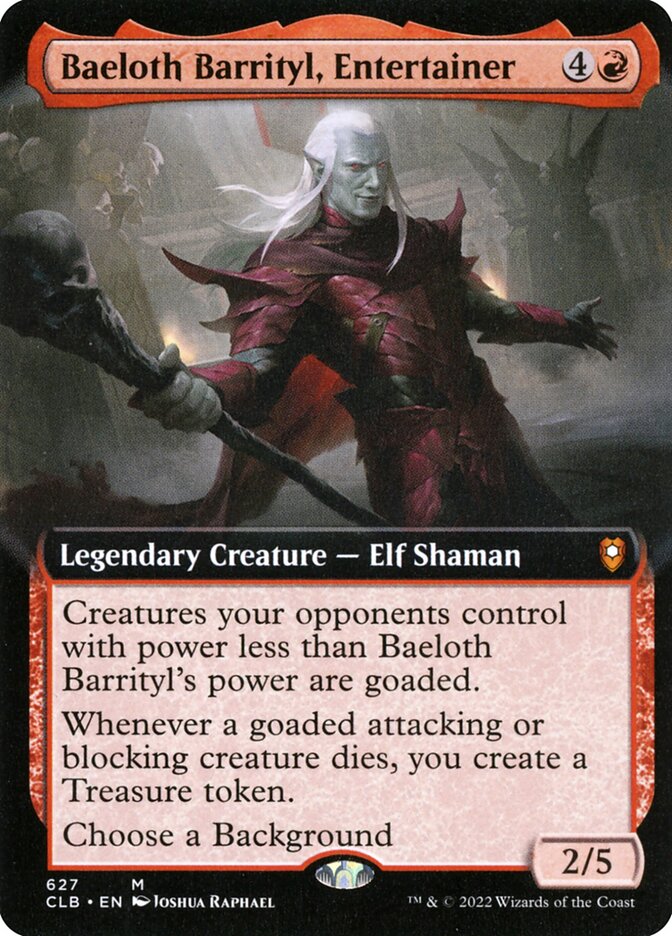 Baeloth Barrityl, Entertainer - Extended Art