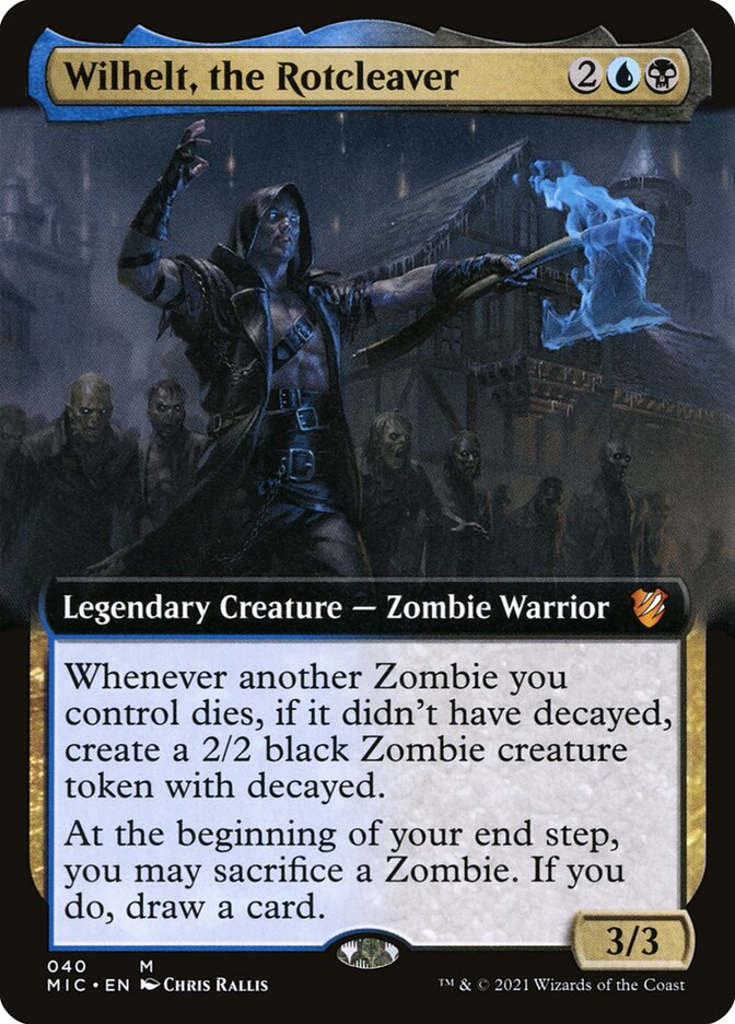 Wilhelt, the Rotcleaver - Extended Art