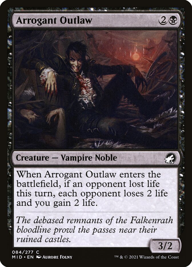 Arrogant Outlaw - Foil