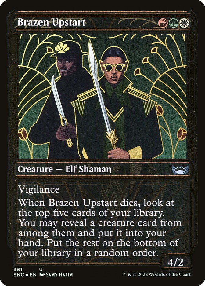 Brazen Upstart - Gilded - Foil