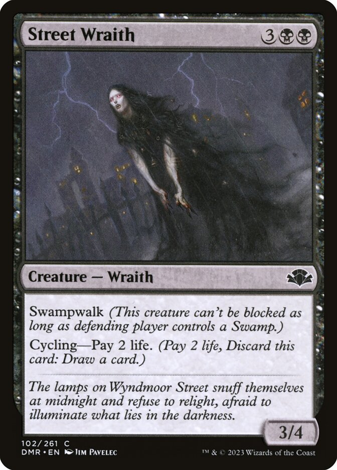 Street Wraith - Foil