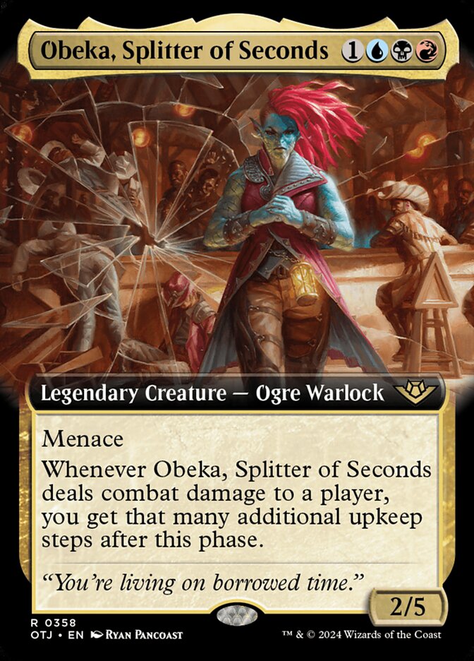 Obeka, Splitter of Seconds - Extended Art