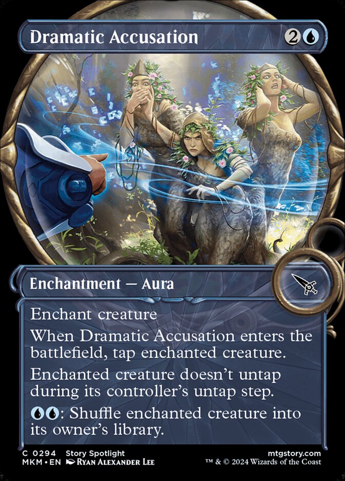 Dramatic Accusation - Magnified - Foil