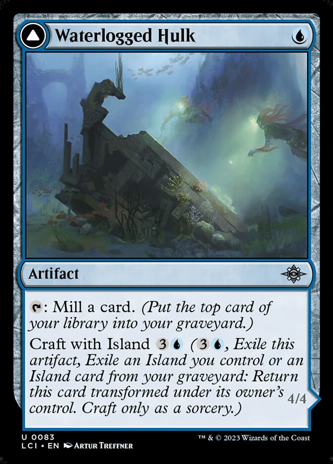 Waterlogged Hulk // Watertight Gondola - Foil