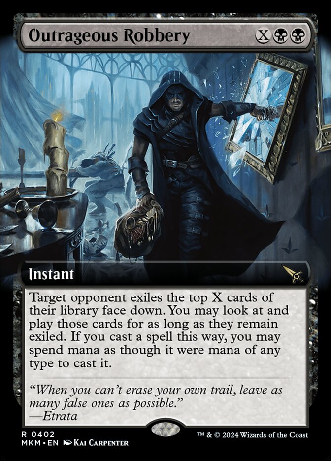 Outrageous Robbery - Extended Art - Foil