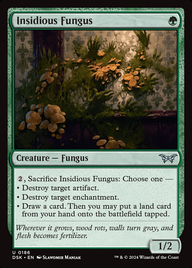 Insidious Fungus