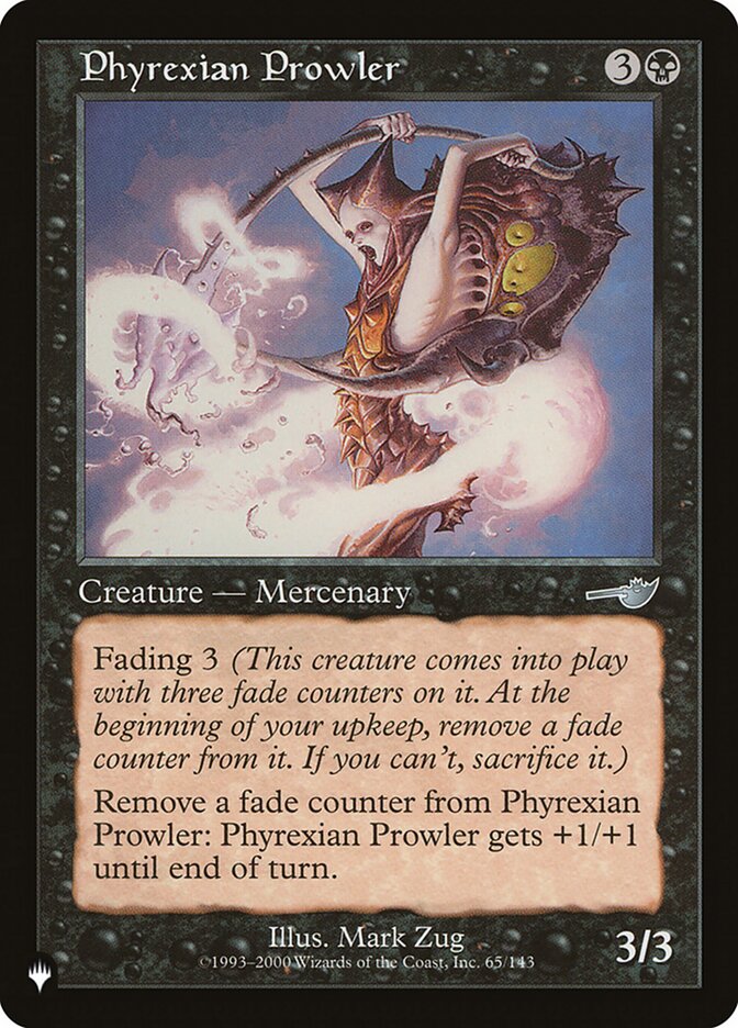 Phyrexian Prowler - The List